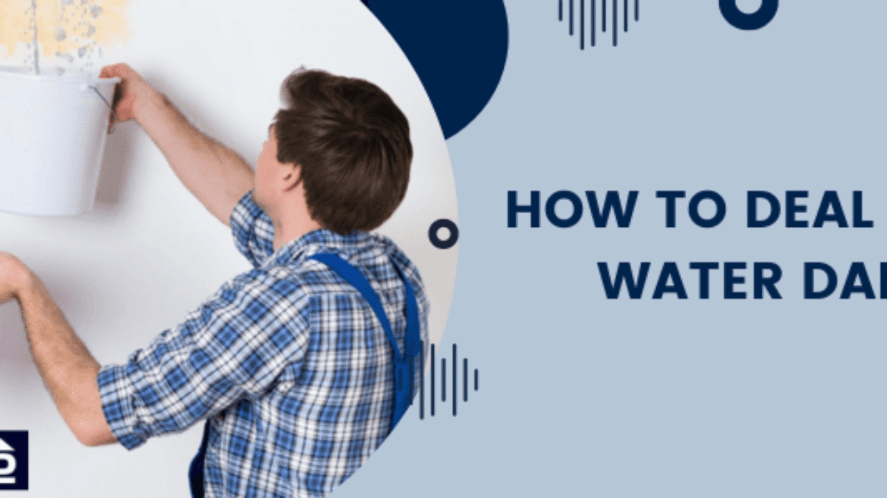How to Deal with Water Damage - Guide With Visual Illustrations